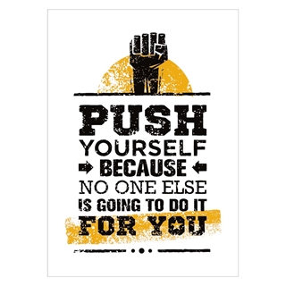 Poster mit Motivationstext, push yourself