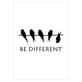 Poster mit Text Be different und Vögel