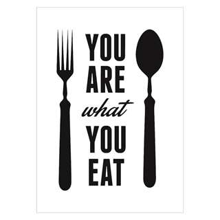 Poster mit dem Text du bist was du isst