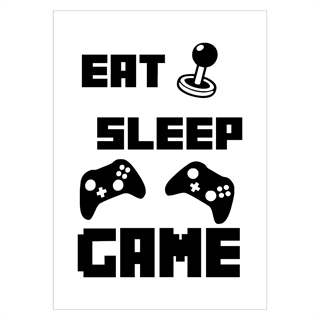 Poster mit dem Text Eat Sleep Game und Motiven mit Controller