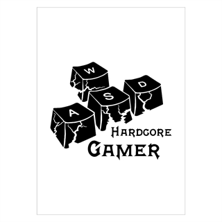 Poster mit dem Text Hardcore-Gamer und Tastaturtasten
