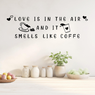 Love liegt in der Luft – Wirklich schöner Wandaufklebertext für die Küche mit Kaffeetassen